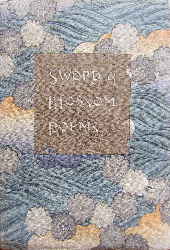 Sword & Blossom Poems (1)