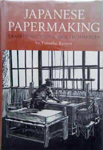 Timothy Barrett Japanese papermaking