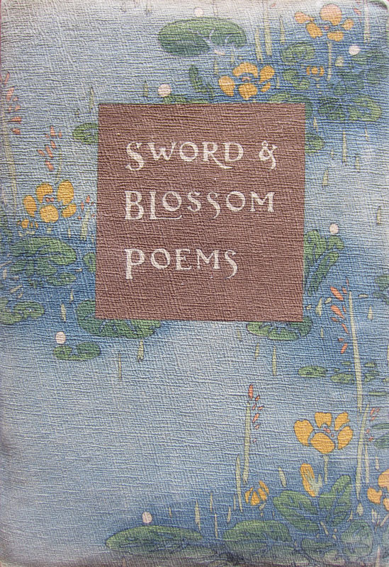 Sword & Blossom Poems (3)